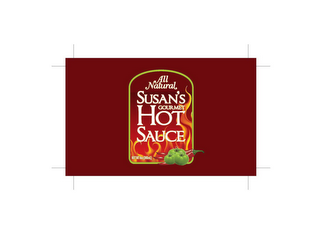 ALL NATURAL SUSAN'S GOURMET HOT SAUCE