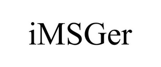 IMSGER