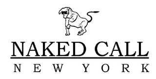 NAKED CALL NEW YORK