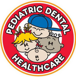 PEDIATRIC DENTAL HEALTHCARE