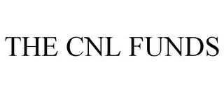 THE CNL FUNDS