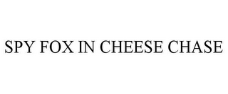 SPY FOX IN CHEESE CHASE