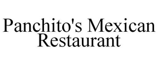 PANCHITO'S MEXICAN RESTAURANT