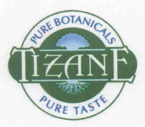 TIZANE PURE BOTANICALS PURE TASTE