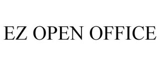 EZ OPEN OFFICE