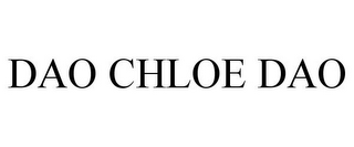 DAO CHLOE DAO