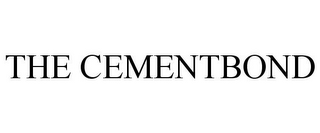 THE CEMENTBOND