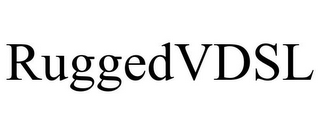 RUGGEDVDSL