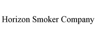 HORIZON SMOKER COMPANY