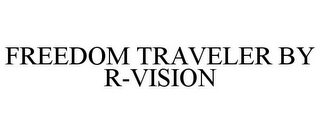 FREEDOM TRAVELER BY R-VISION RECREATIONAL