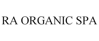 RA ORGANIC SPA