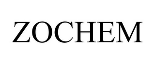 ZOCHEM