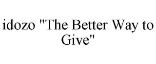 IDOZO "THE BETTER WAY TO GIVE"