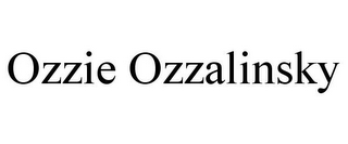 OZZIE OZZALINSKY