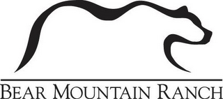 BEAR MOUNTAIN RANCH