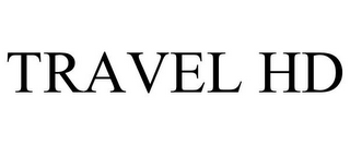 TRAVEL HD