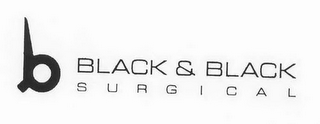 B BLACK & BLACK SURGICAL