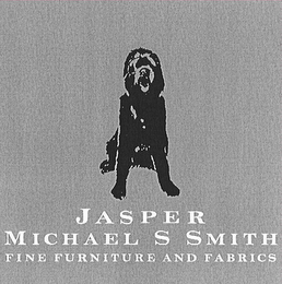 JASPER MICHAEL S SMITH FINE FURNITURE AND FABRICS