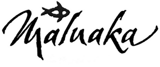 MALUAKA