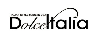 DOLCE ITALIA ITALIAN STYLE MADE IN USA