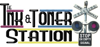 THE INK & TONER STATION CROSSING INK REFILL STOP ON EMPTY SIGNAL