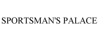 SPORTSMAN'S PALACE