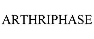 ARTHRIPHASE