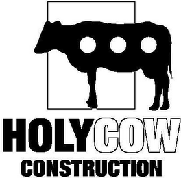 HOLYCOW CONSTRUCTION