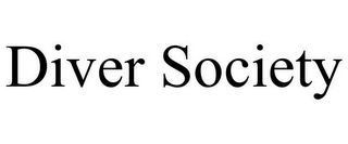 DIVER SOCIETY