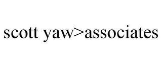 SCOTT YAW>ASSOCIATES