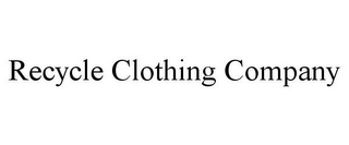 RECYCLE CLOTHING COMPANY