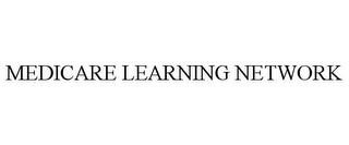 MEDICARE LEARNING NETWORK