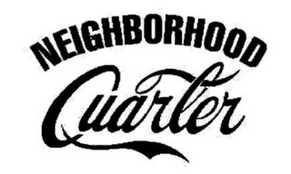 NEIGHBORHOOD QUARTER