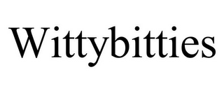 WITTYBITTIES