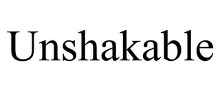 UNSHAKABLE
