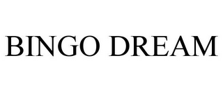 BINGO DREAM