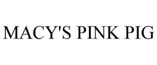 MACY'S PINK PIG