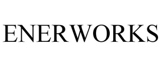 ENERWORKS