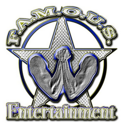 F.A.M.O.U.S. ENTERTAINMENT