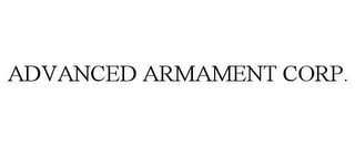 ADVANCED ARMAMENT CORP.