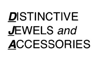 DISTINCTIVE JEWELS AND ACCESSORIES