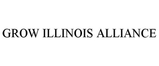 GROW ILLINOIS ALLIANCE