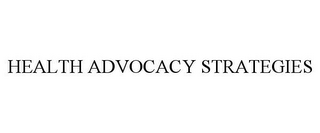 HEALTH ADVOCACY STRATEGIES
