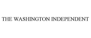 THE WASHINGTON INDEPENDENT