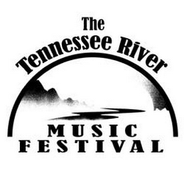 THE TENNESSEE RIVER MUSIC FESTIVAL