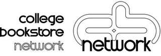 COLLEGE BOOKSTORE NETWORK NETWORK