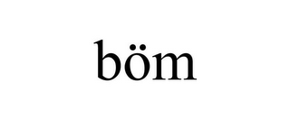 BÖM