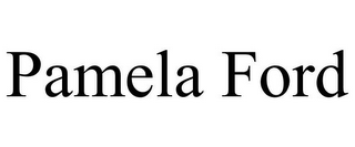 PAMELA FORD