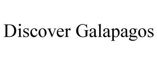 DISCOVER GALAPAGOS