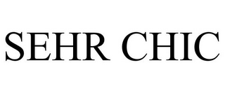 SEHR CHIC